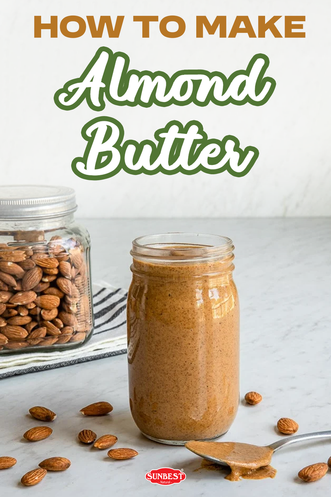 How To Make Almond Butter