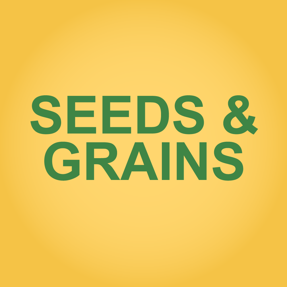 Seeds and Grains
